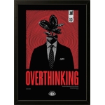 Over Thinking