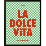 La Dolce Vita