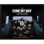 Come My Way 2